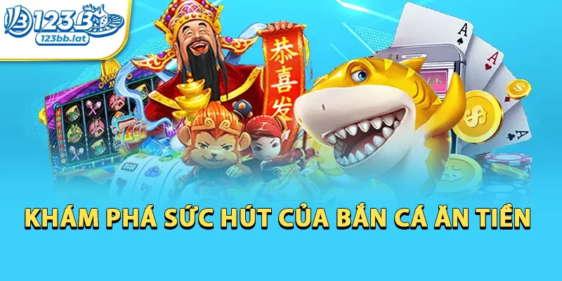 Bắn Cá Ăn Tiền: Khi Giải Trí Và Kiếm Tiền Đi Cùng Nhau 1 Game bắn cá phù hợp với nhiều lứa tuổi